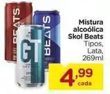Carrefour Skol - mistura alcoólica beats oferta