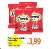 Atacadão Cia carne - petisco para gatos dreamies oferta