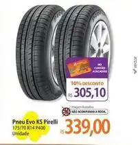 Atacadão Evo - pneu evo ks pirelli oferta
