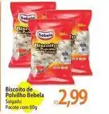 Atacadão De - biscoito de polvilho oferta