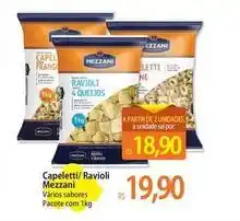 Atacadão Mezzani - capeletti/ravioli oferta