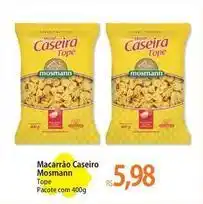 Atacadão Mosmann - macarrão caseiro tope oferta