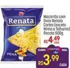 Muffato Renata - mocarrão com ovos cortes (exceto ninho e talharim) oferta