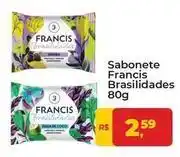 Tonin Superatacado Francis - sabonete brasilidades oferta