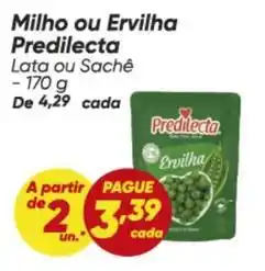 Dia Predilecta - milho ou ervilha oferta
