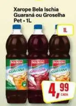Rede Supermarket Xarope Bela Ischia Guaraná ou Groselha Pet oferta