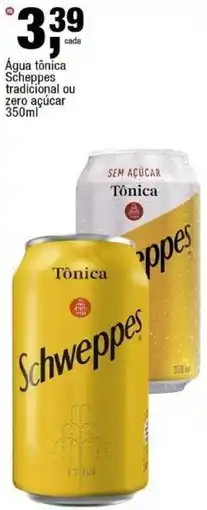 Frangolândia Água tônica Scheppes tradicional ou zero açúcar oferta