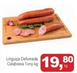Mineirão Atacarejo Linguiça Defumada Calabresa Tony oferta