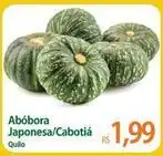 Atacadão Abóbora japonesa/cabotiá oferta