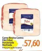 Atacadão Refri - carne bovina contra filé friboi porcionada oferta