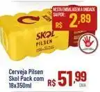 Max Atacadista Skol - cerveja pilsen pack com oferta
