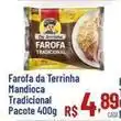 Max Atacadista De - farofa da terinha mandioca tradicional oferta