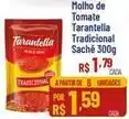 Max Atacadista Tarantella - molho de tomate oferta