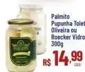 Max Atacadista De - palmito pulpunha tole oliveira ou roecker oferta