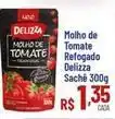 Max Atacadista Q delicia - molho de tomate refogado oferta