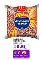 Assaí Atacadista Mika - amendoim branco oferta