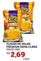 Assaí Atacadista Dona clara - flocao de milho premium oferta
