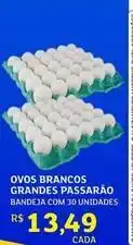 Assaí Atacadista Ovos brancos grandes passarao oferta
