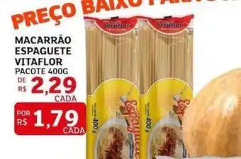 Assaí Atacadista Vitaflor - macarrão espaguete oferta