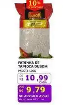 Assaí Atacadista Dubom - farinha de tapioca oferta
