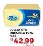 Assaí Atacadista Toya - queijo tipo muçarela oferta