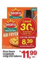 Fort Atacadista Seara - pizza congelada oferta