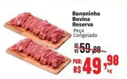 Supermercados Mateus Bananinha Bovina Reserva oferta