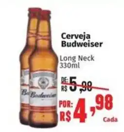 Supermercados Mateus Cerveja Budweiser Long Neck oferta