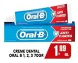 Higa's Supermercado Creme dental oral b 1, 2, 3 oferta