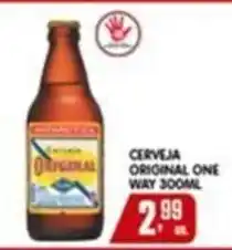 Higa's Supermercado Cerveja original one way oferta