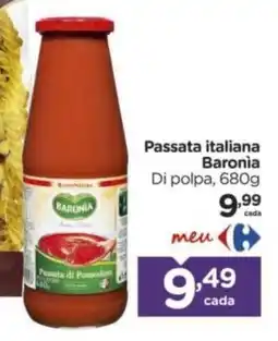 Carrefour Passata italiana Baronia Di polpa oferta