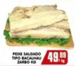 Higa's Supermercado Peixe salgado tipo bacalhau zarbo oferta