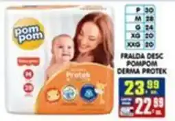 Higa's Supermercado Fralda Desc PomPom Derma Protek oferta