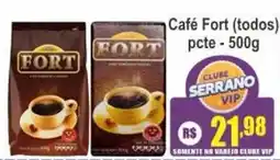 Serrano Supermercado Café Fort (todos) oferta