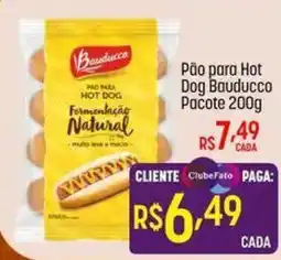 Muffato Pão para Hot Dog Bauducco oferta