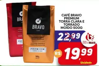 Supermercado Bem Barato Café bravo premium torra clara e torrado moído oferta