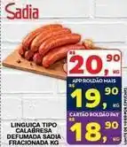 Roldão Sadia - linguiça tipo calabresa defumada oferta