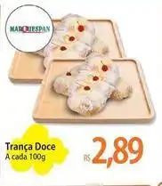Atacadão Trança doce oferta