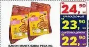 Roldão Sadia - bacon manta oferta