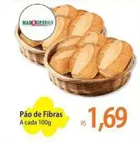 Atacadão De - pão de fibras oferta
