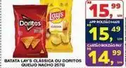 Roldão Lay's - batata clássica ou doritos queijo nacho oferta