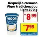 Mercado Extra Vigor - requeijão cremoso tradicional ou light oferta