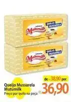 Atacadão Mutumilk - queijo mussarela oferta