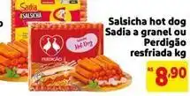 Mercado Extra Sadia - salsicha hot dog a granel ou perdigao resfriada oferta