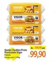 Atacadão Vigor - queijo cheddar oferta