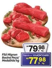 Fort Atacadista Filé mignon bovino peça/medalhão oferta