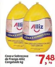 Fort Atacadista Alliz - coxa e sobrecoxa de frango congelada oferta