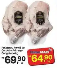 Fort Atacadista Mais - paleta ou pernil de cordeiro frimazo congelado oferta