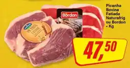 Rede Supermarket Picanha Bovina Fatiada Naturafrig ou Bordon oferta