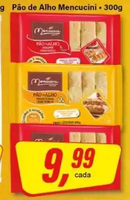 Rede Supermarket Pão de Alho Mencucini oferta